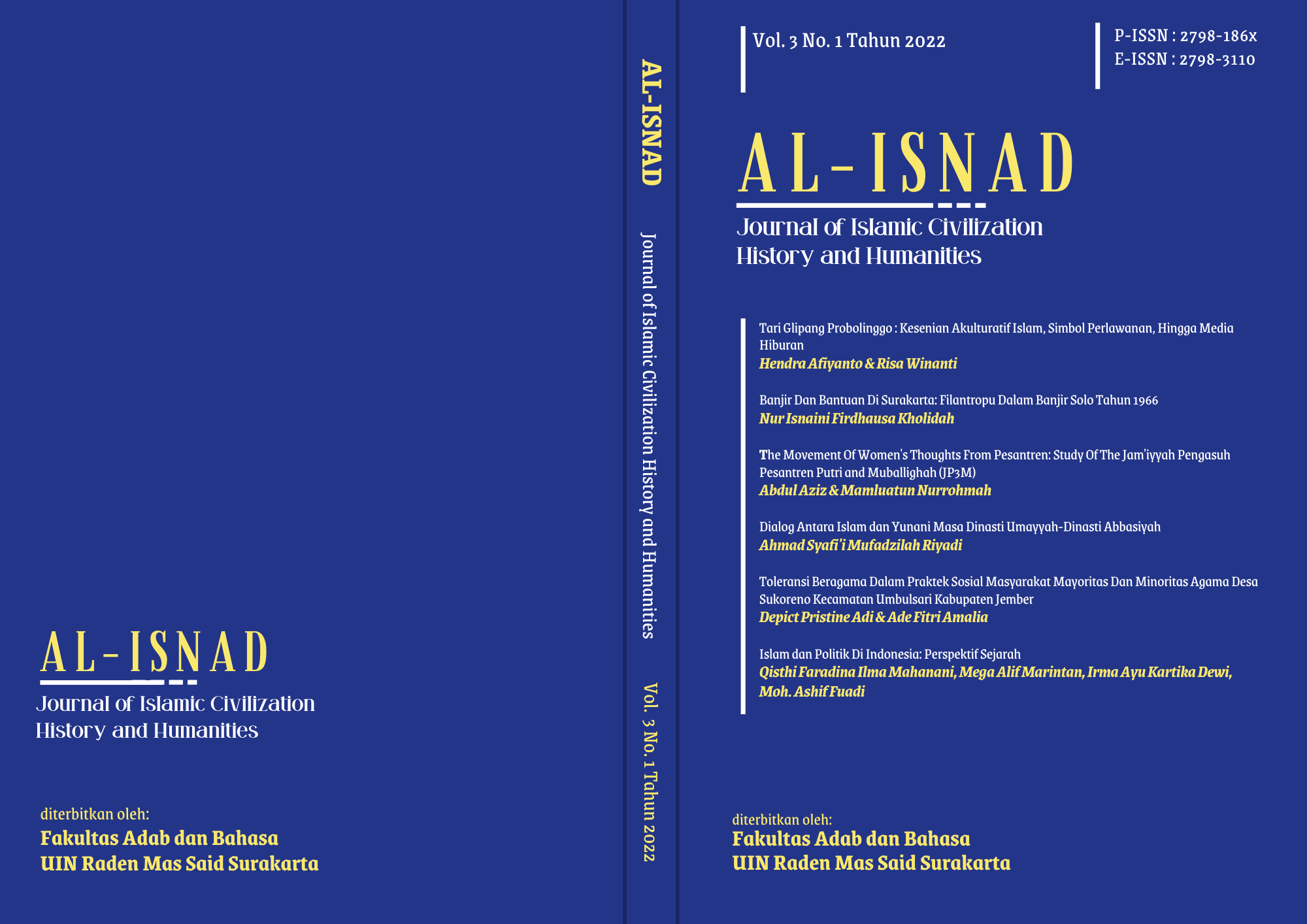 					View Vol. 3 No. 1 (2022): Al-Isnad: Journal of Islamic Civilization History and Humanities
				