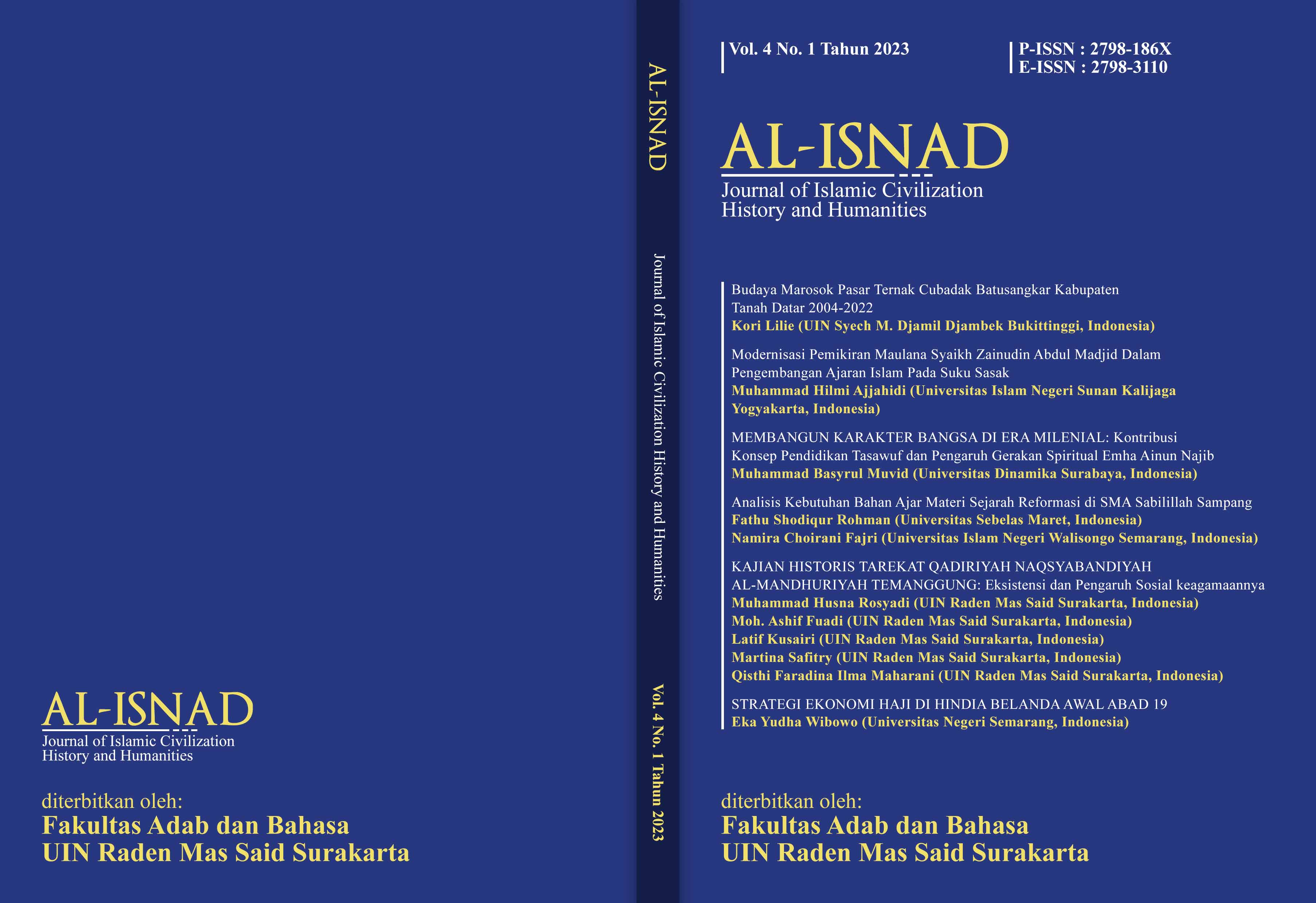 					View Vol. 4 No. 1 (2023): Al-Isnad: Journal of Islamic Civilization History and Humanities
				