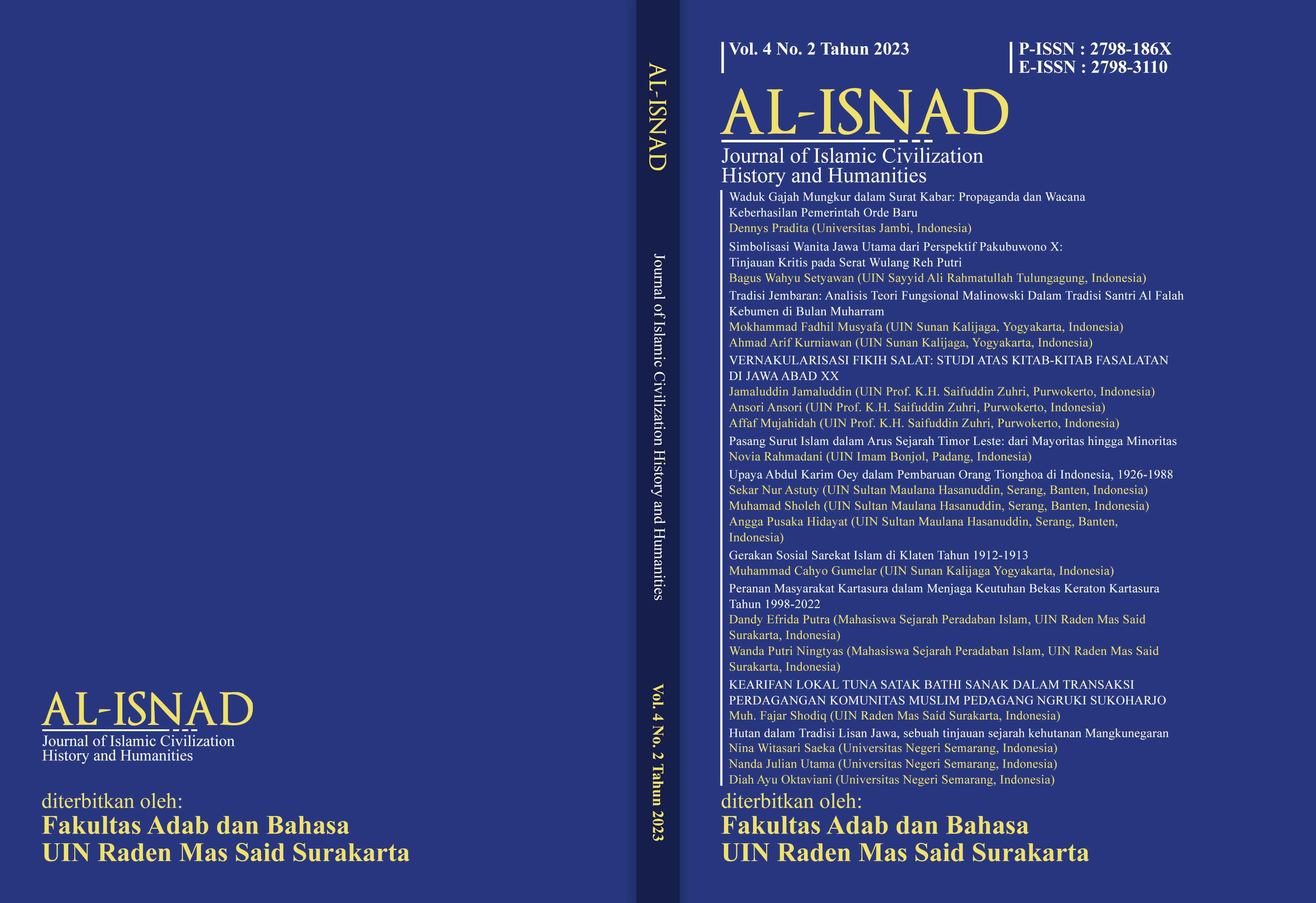 					View Vol. 4 No. 02 (2023): Al-Isnad: Journal of Islamic Civilization History and Humanities
				