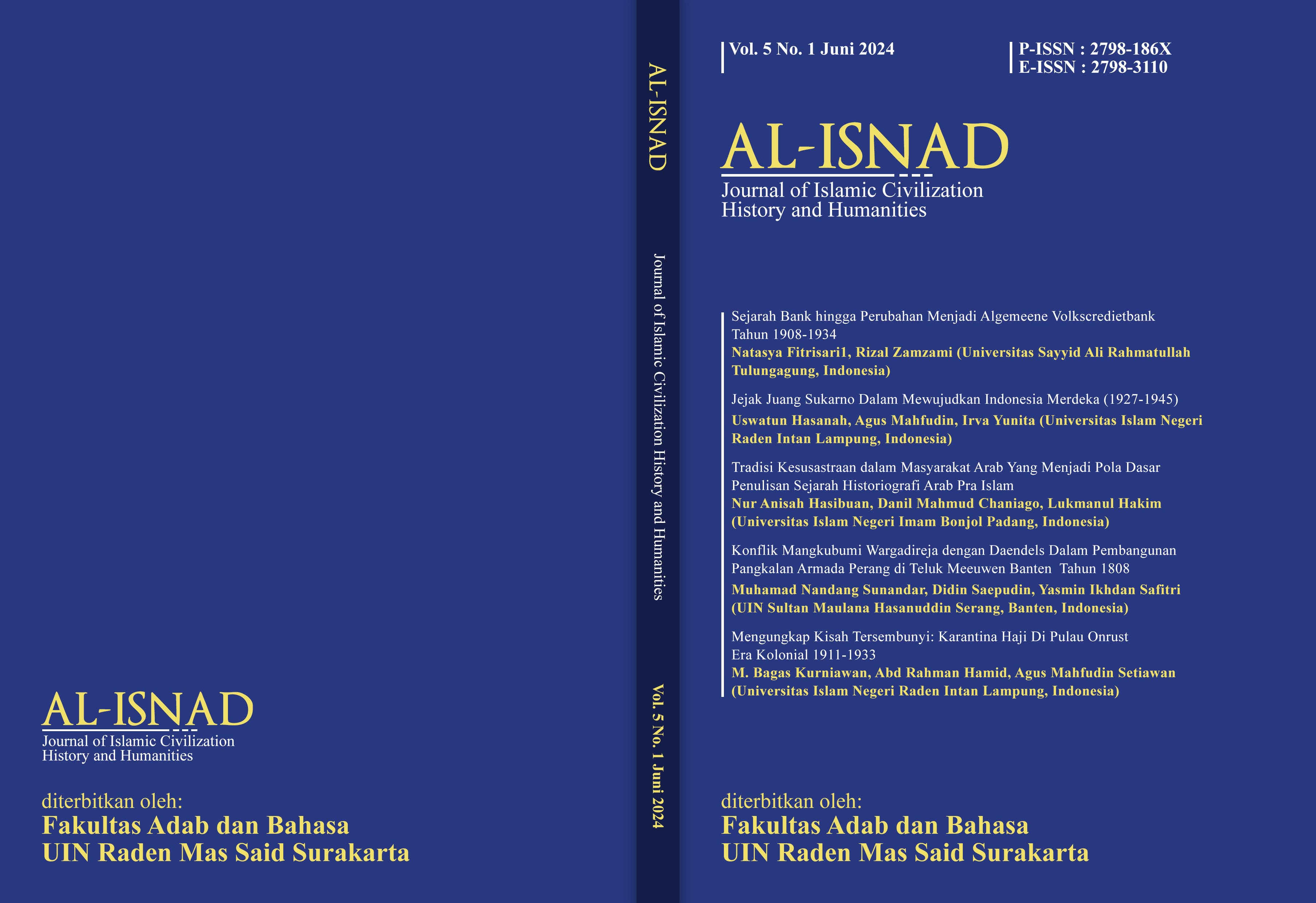 					View Vol. 5 No. 01 (2024): Al-Isnad: Journal of Islamic Civilization History and Humanities
				